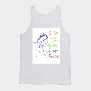 I Am The Boss of My Body by Molly Tank Top